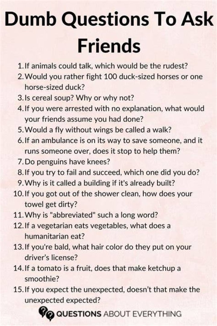 What are some really dumb questions?