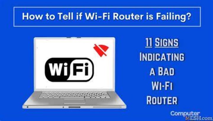 What are the signs of a failing router?