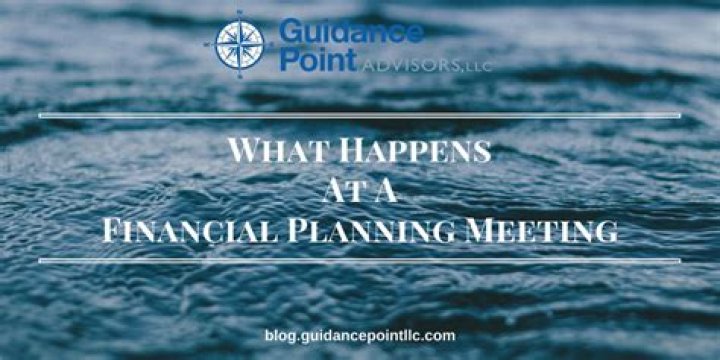 What happens at a financial planning meeting?