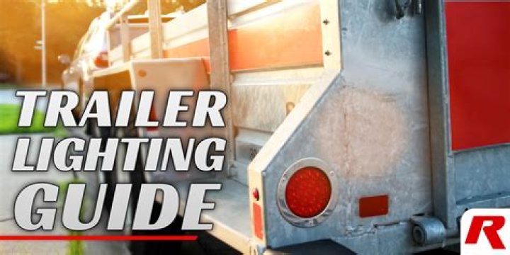 What kind of Lights do you use on a trailer?