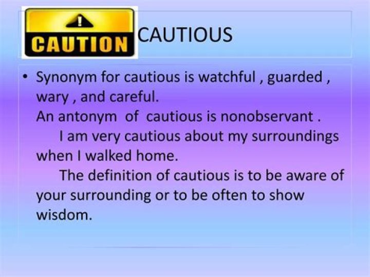 Whats does cautious mean?