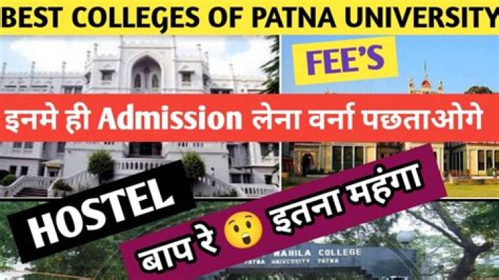 Which college is best in Patna University?