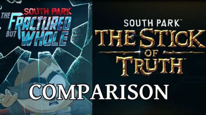 Which is better stick of truth or fractured but whole?