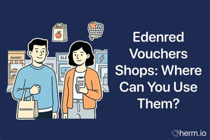Which retailers accept Edenred vouchers?