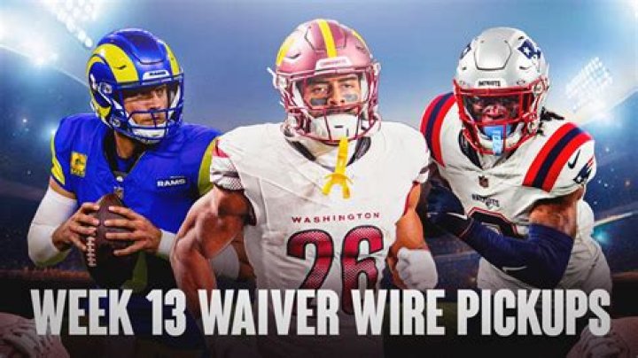 Who should I pick up in fantasy football Week 13?